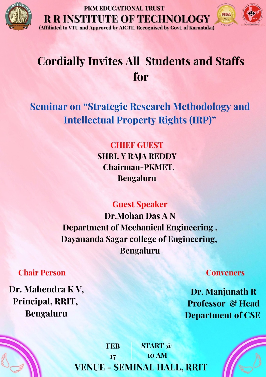 Department of CSE, RRIT is organising a seminar on “Strategic Research Methodology and Intellectual Property rights (IPR) on 17-02-2024 we cordially invite all students & Staff.
