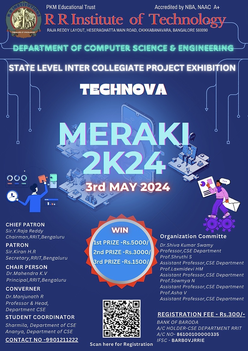 Department of CSE, RRIT is Organising State Level Project Exhibition – TechNova 2k24 [Meraki] on 3rd May 2024